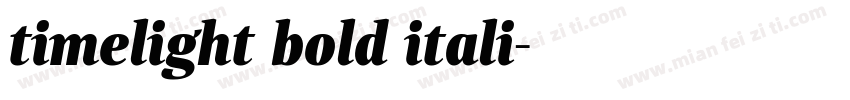 timelight bold itali字体转换